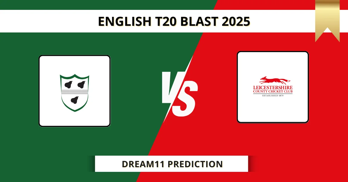 WOR vs LEI Dream11 Prediction Today: Pitch Report, Player Stats, &...