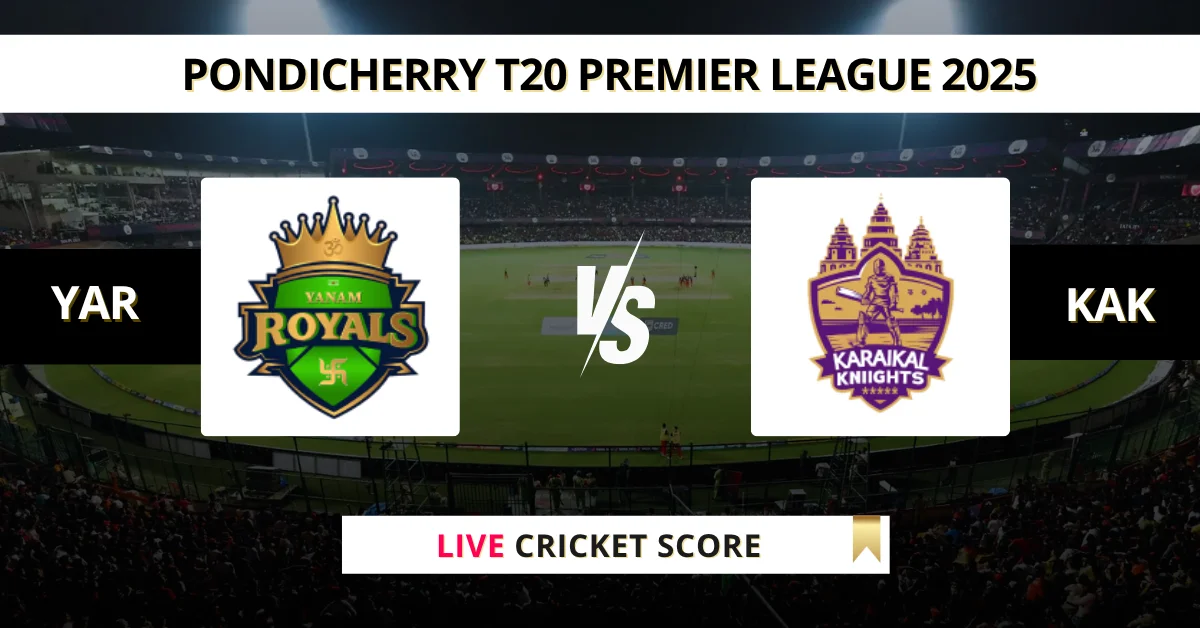 YAR vs KAK Live Score: Scorecard, Ball by Ball Commentary - Match 22, ...