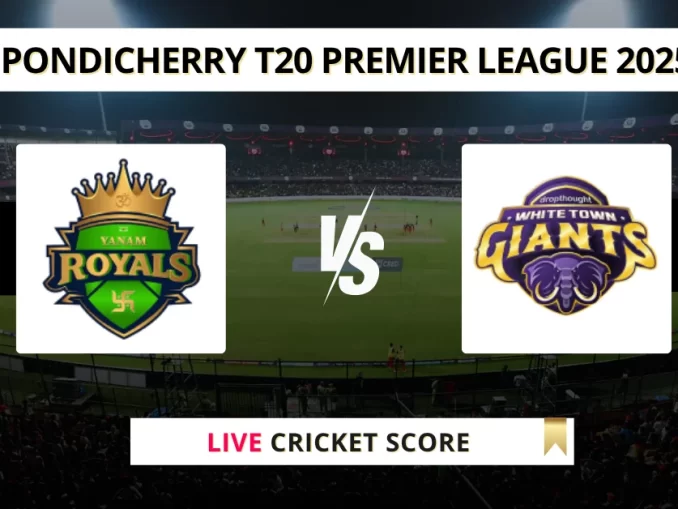 YAR vs RWT Live Score Cricket Pondicherry T20 Premier League 2025