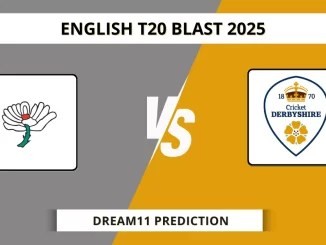 YOR vs DER Dream11 Prediction English T20 Blast 2025