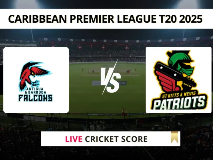 ABF vs SKNP Live Cricket Score Caribbean Premier League 2025