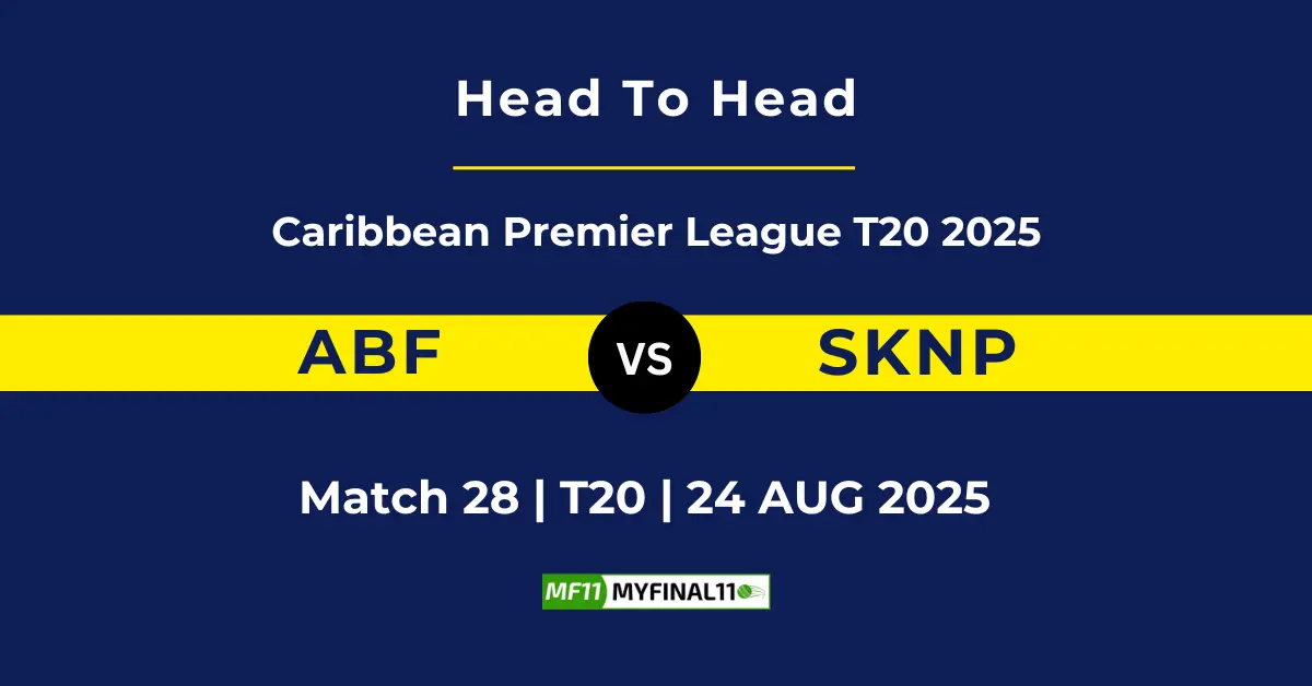 ABF vs SKNP Player Battle & Head to Head Team Stats - Caribbean Pr...