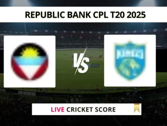 ABF vs SLK Live Score: Scorecard, Ball by Ball Commentary - Match 5, Republic Bank CPL T20 2025
