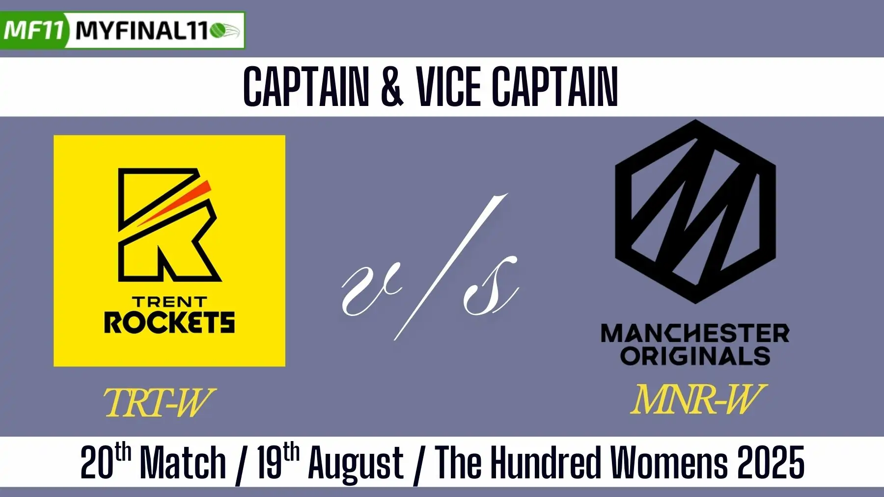 TRT-W vs MNR-W Top 3 Captain and Vice-Captain Pick for 20th Match - Th...