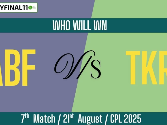 ABF vs TKR Who Will WIn Today 7th Match?