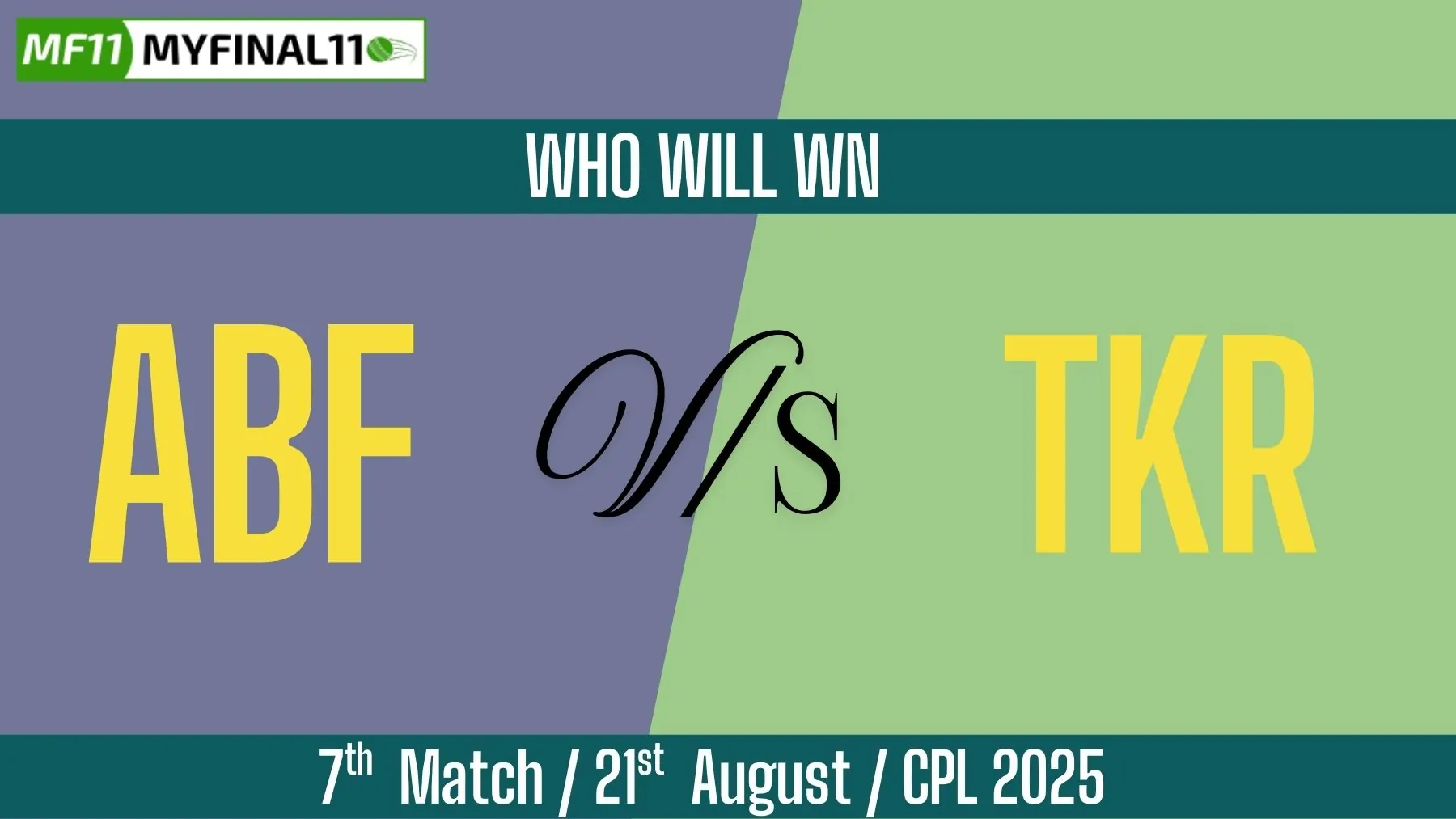 ABF vs TKR Who Will Win Today, 7th Match, Top Batter and Bowler Tips -...