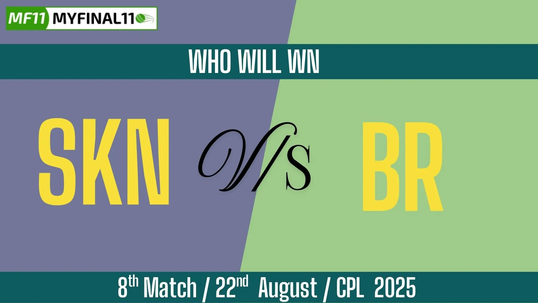 SKN vs BR Who Will Win Today, 8th Match, Top Batter and Bowler Tips - ...