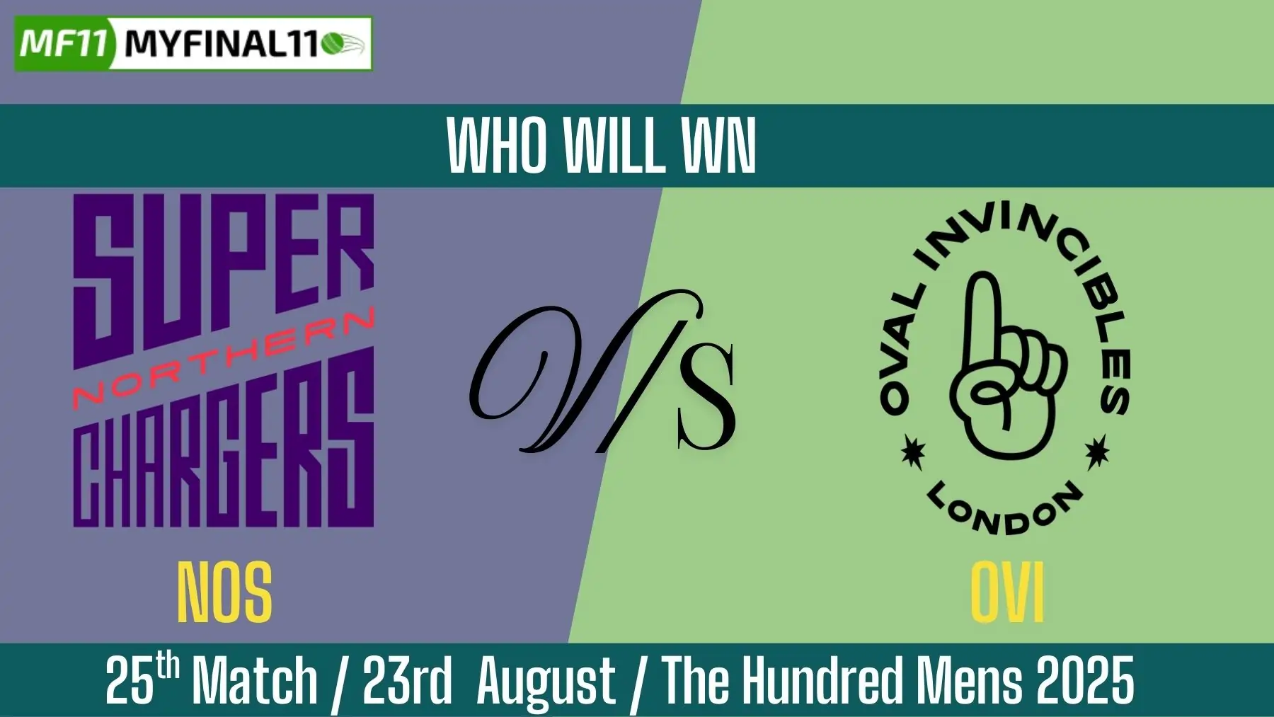 NOS vs OVI Who Will Win Today, 25th Match, Top Batter and Bowler Tips ...