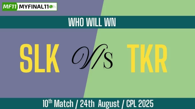 SLK vs TKR Who Will WIn Today 10th Match?