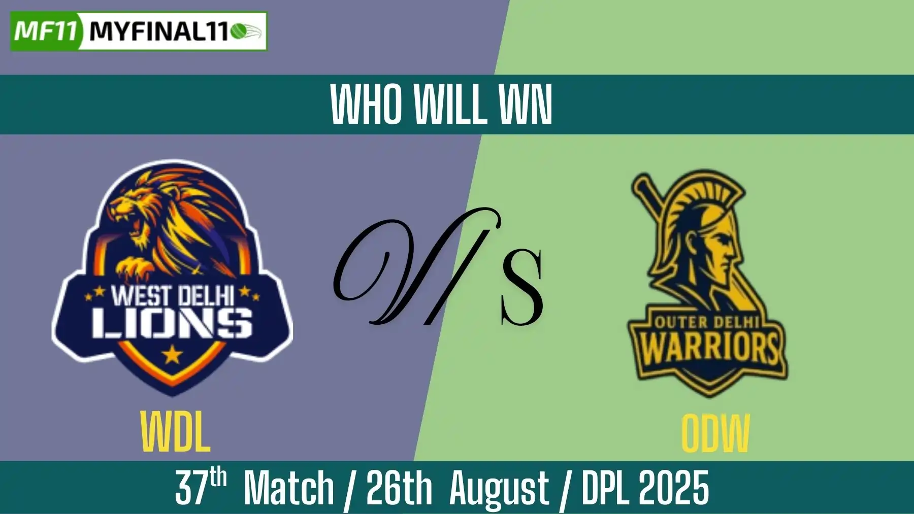 WDL vs ODW Who Will Win Today, 37th Match, Top Batter and Bowler Tips ...