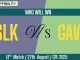 SLK vs GAW Who Will WIn Today 13th Match?