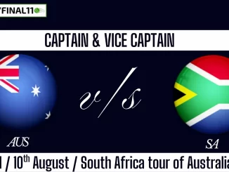 AUS vs SA Top 3 Captain Pick 1st T20I Match, 10th August