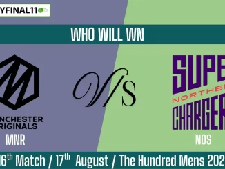 MNR vs NOS Who Will WIn Today 16th Match?