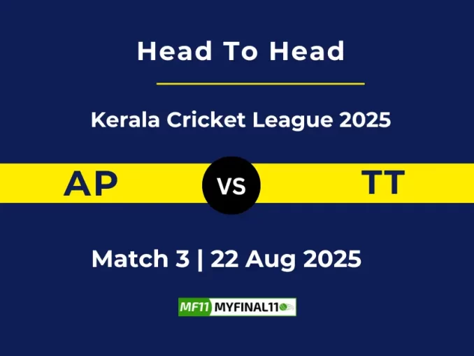 AP vs TT Player Battle, Head to Head Kerala Cricket League 2025