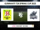 BCC VS GUG Live Cricket Score GUWAHATI T20 SPRING CUP 2025