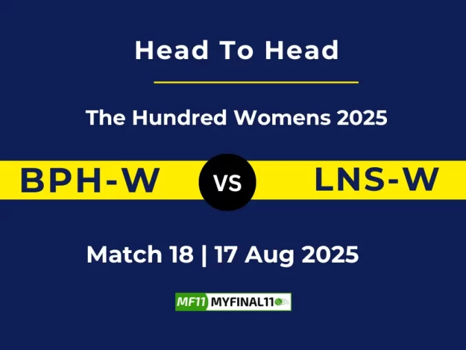 BPH-W vs LNS-W Player Battle, Head to Head The Hundred Womens 2025