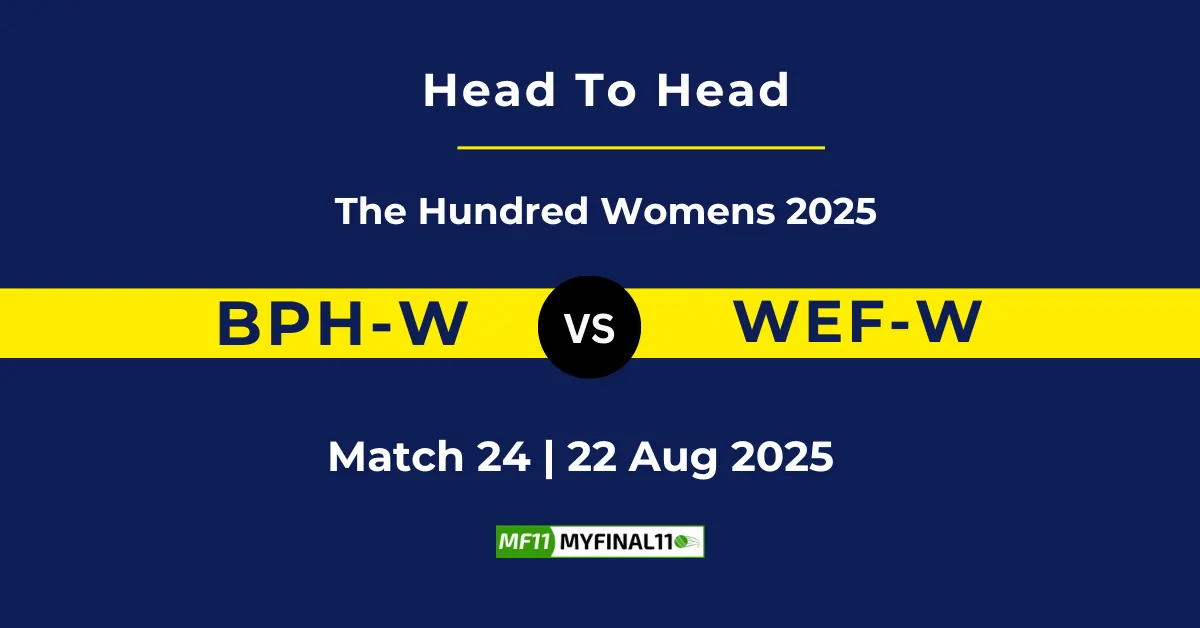 BPH-W vs WEF-W Player Battle & Head to Head Team Stats - The Hundred W...