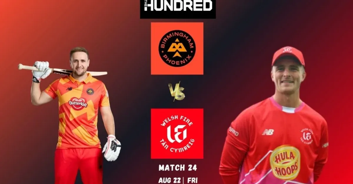 BPH vs WEF 24th Match Playing XI, Team News, Key Players- The Hundred ...