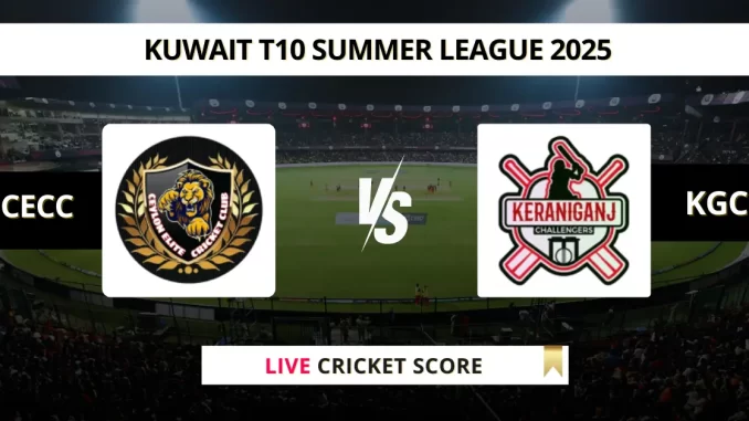 CECC vs KGC Live Cricket Score Kuwait T10 Summer League 2025