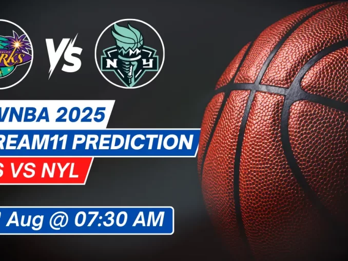 LAS vs NYL Dream11 Prediction Basketball: Lineup, Roster & Stats [WNBA 2025]