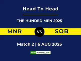 MNR VS SOB Player Battle, Head to Head THE HUNDED MEN 2025