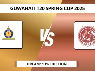 NBC VS GTC Dream11 Prediction GUWAHATI T20 SPRING CUP 2025