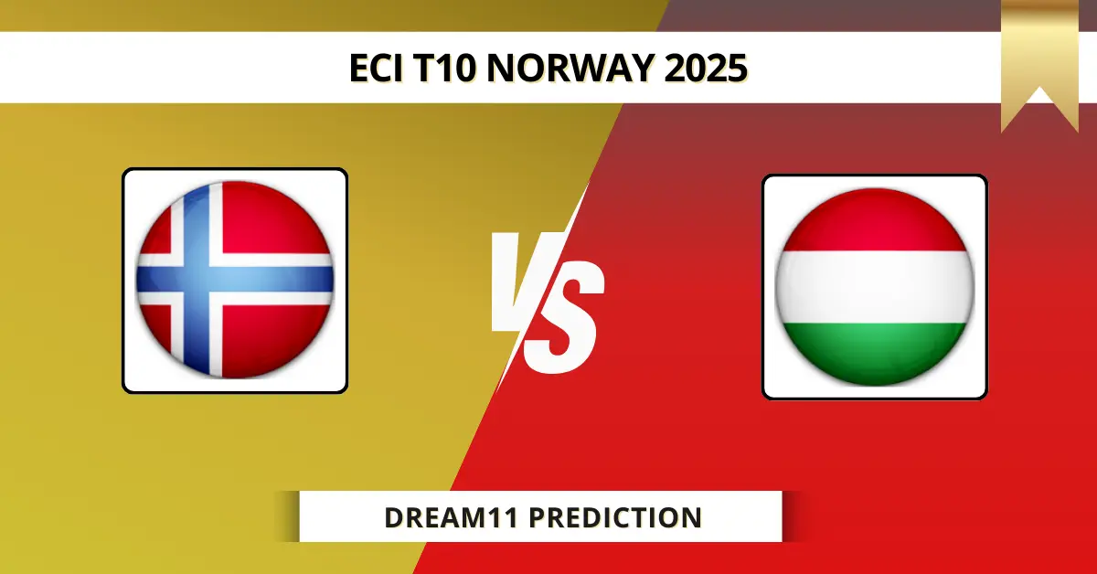 NOR vs HUN Dream11 Prediction Today: Pitch Report, Player Stats, &...