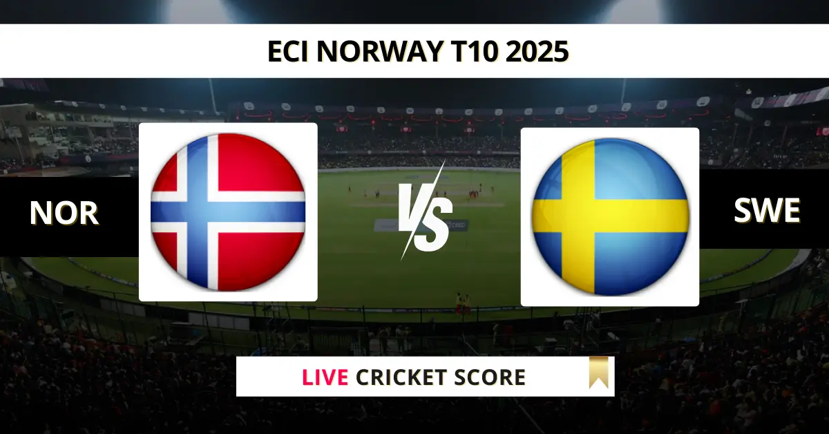 NOR vs SWE Live Score: Scorecard, Ball by Ball Commentary - Match 2, E...