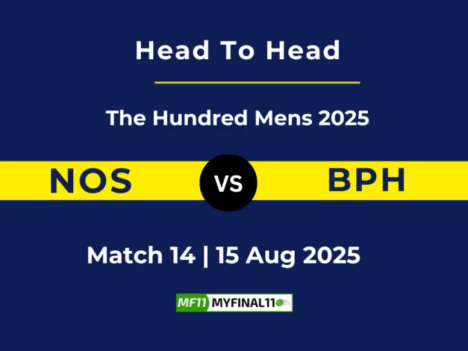 NOS vs BPH Player Battle, Head to Head The Hundred Mens 2025