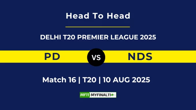 PD VS NDS Player Battle, Head to Head DELHI T20 PREMIER LEAGUE 2025