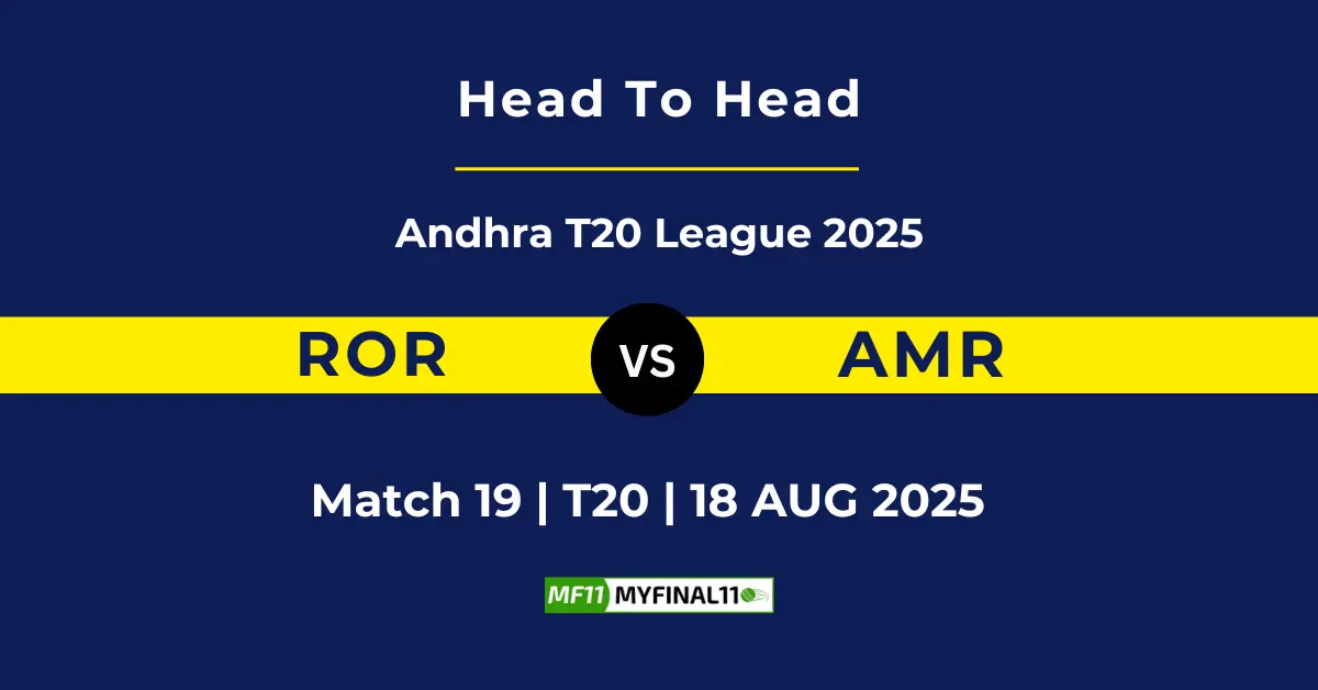 ROR vs AMR Player Battle & Head to Head Team Stats - Andhra T20 Le...