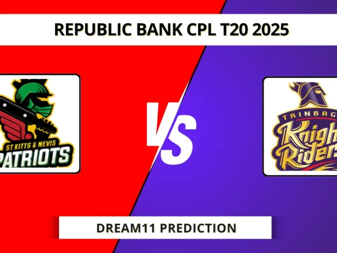 SKN vs TKR Dream11 Prediction Republic Bank CPL T20 2025