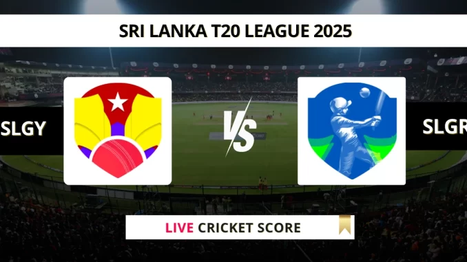 SLGY VS SLGR Live Cricket Score SRI LANKA T20 LEAGUE 2025