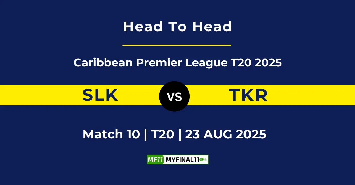 SLK vs TKR Player Battle & Head to Head Team Stats - Caribbean Pre...