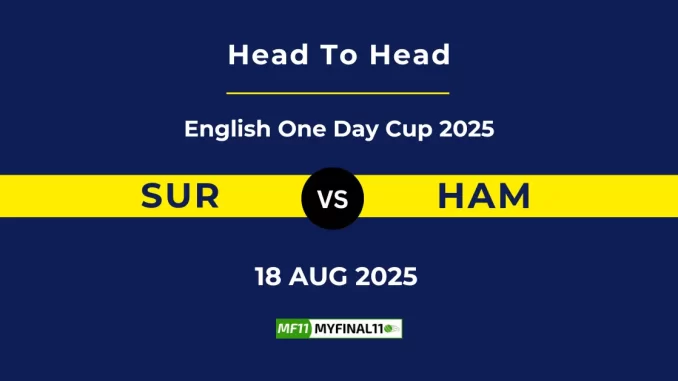 SUR vs HAM Player Battle, Head to Head English One Day Cup 2025