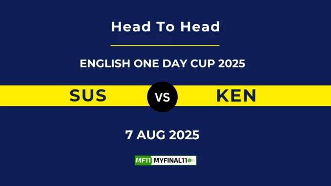 SUS VS KEN Player Battle, Head to Head ENGLISH ONE DAY CUP 2025