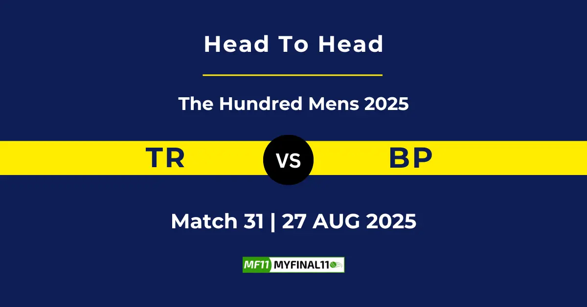 TRT vs BPH Player Battle & Head to Head Team Stats - The Hundred M...