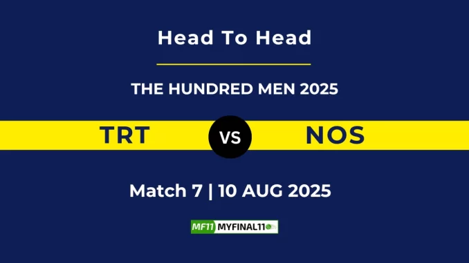 TRT VS NOS Player Battle, Head to Head THE HUNDRED MEN 2025