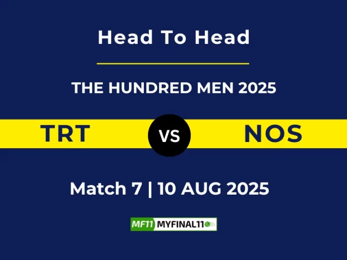 TRT VS NOS Player Battle, Head to Head THE HUNDRED MEN 2025