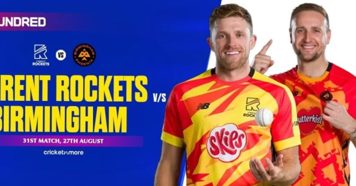 TRT vs BPH 31st Match Preview: Trent Rockets vs Birmingham Phoenix Pit...