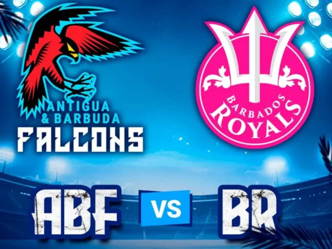 BR vs ABF Today Match Prediciton & Preview: Barbados Royals vs Antigua Barbuda Falcons, Match 22, CPL 2025