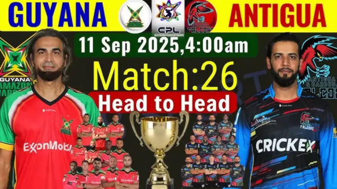 GAW vs ABF Head-to-Head Record: Guyana Amazon Warriors vs Antigua & Barbuda Falcons 26th Match in CPL, September 11, 2025