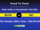BAN vs WI T20I Player Battle & Head to Head Records