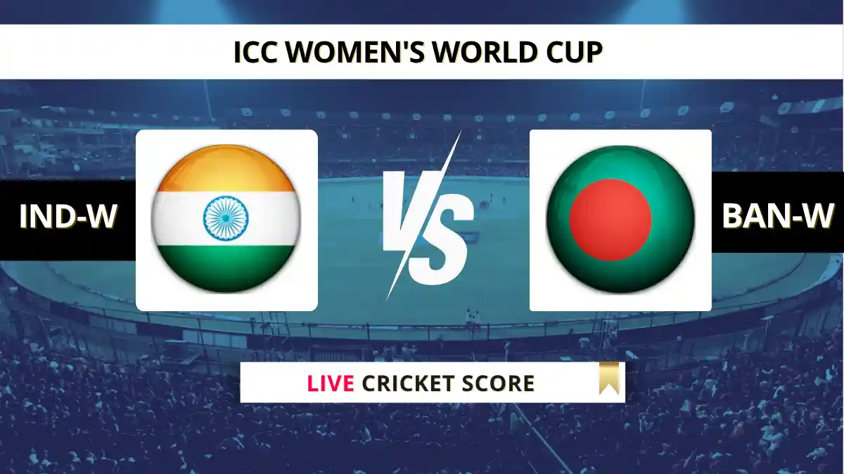 IND-W vs BAN-W Live Score: Scorecard, Ball by Ball Commentary - 28th M...