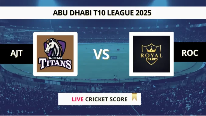 AJT vs ROC Live Score Abu Dhabi T10 League 2025