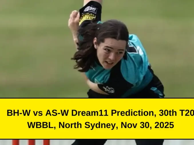 BH-W vs AS-W Dream11 Prediction, Nov 30, 2025