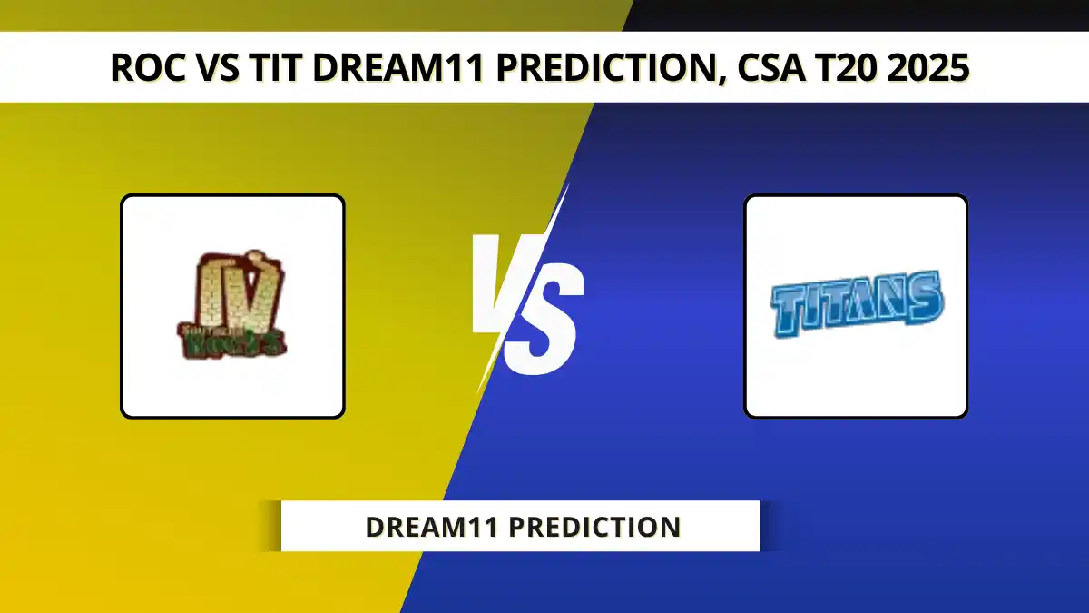 ROC vs TIT Dream11 Prediction, Match 9, Player Stats & Pitch Report, B...