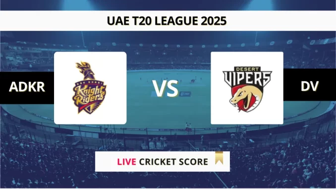 ADKR vs DV Live Score International League T20 2025