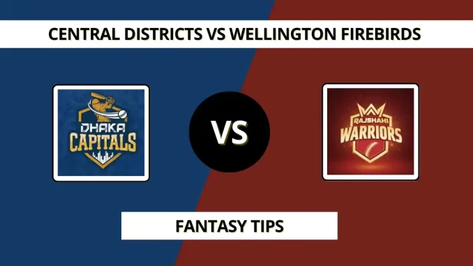 Dhaka Capitals vs Rajshahi Warriors