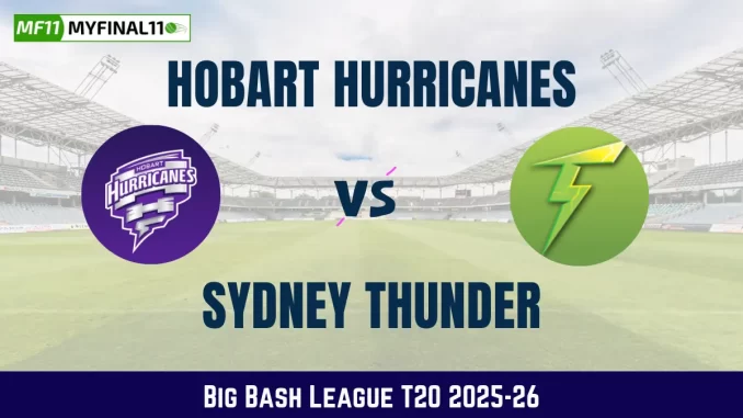 HUR vs THU Dream11 Prediction Today (Match 3), Hobart December 16, 2025, 145 PM – Fantasy Tips, Playing11, Pitch Report - Big Bash League T20 2025-26
